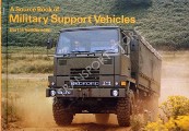 A Source Book of Military Support Vehicles  by VANDERVEEN, Bart H. 